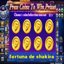 fortuna de shakira